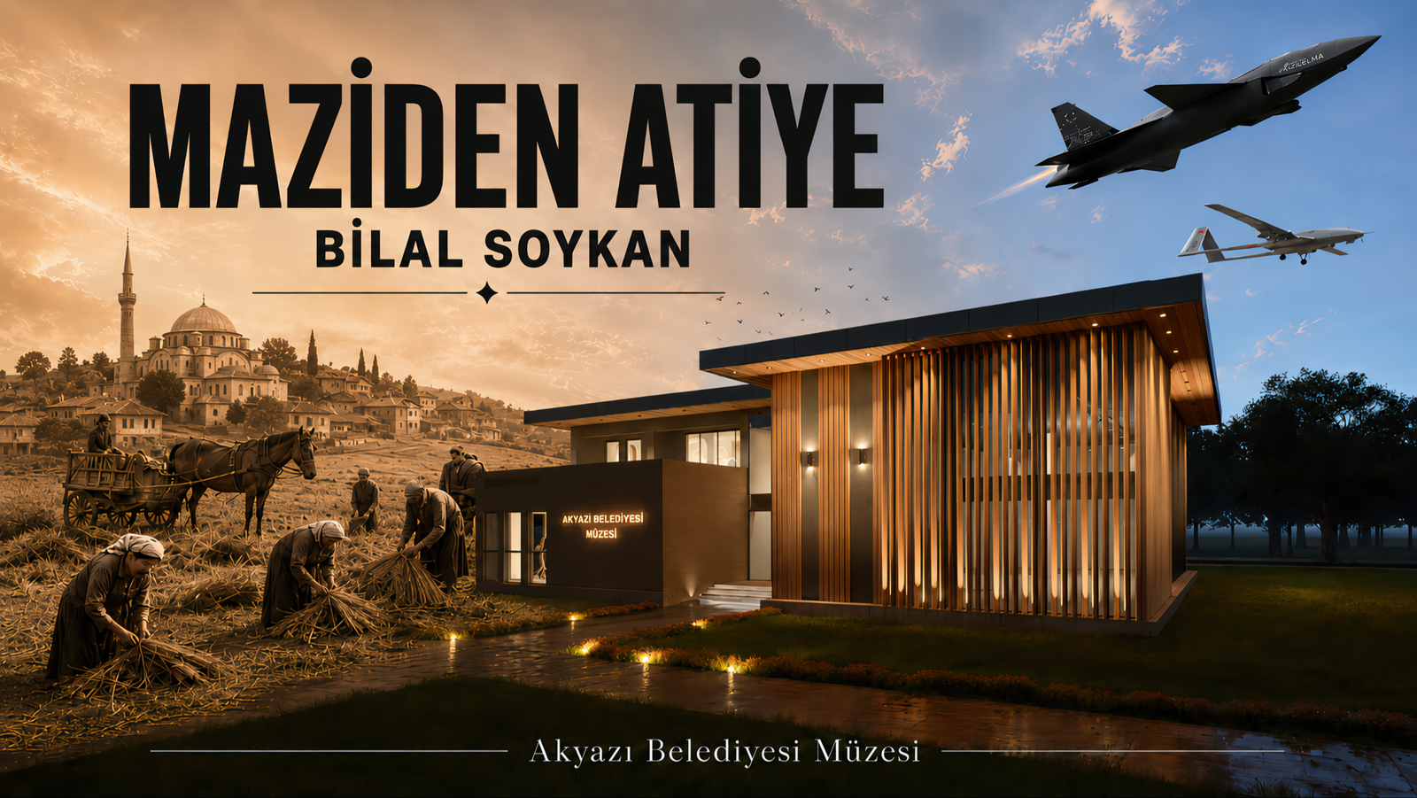 Akyazı Belediyesi Müzesi - Tasarım